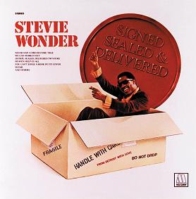Stevie Wonder: “Signed, Sealed, Delivered I’m Yours”